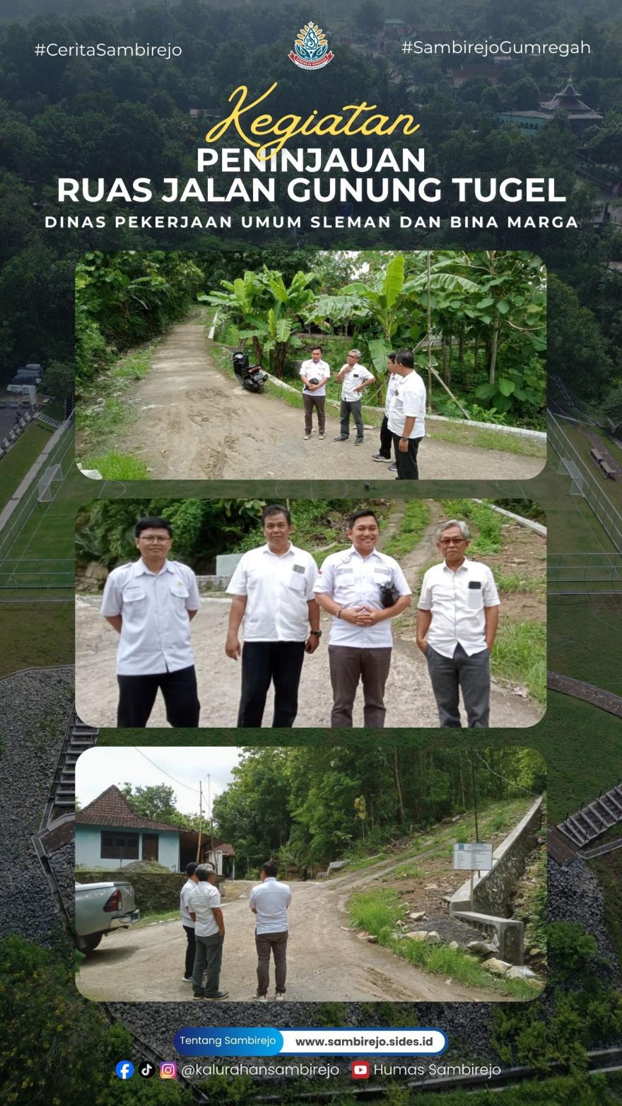 PENINJAUAN GUNUNG TUGEL BERSAMA DINAS PEKERJAAN UMUM KABUPATEN SLEMAN DAN BINA MARGA